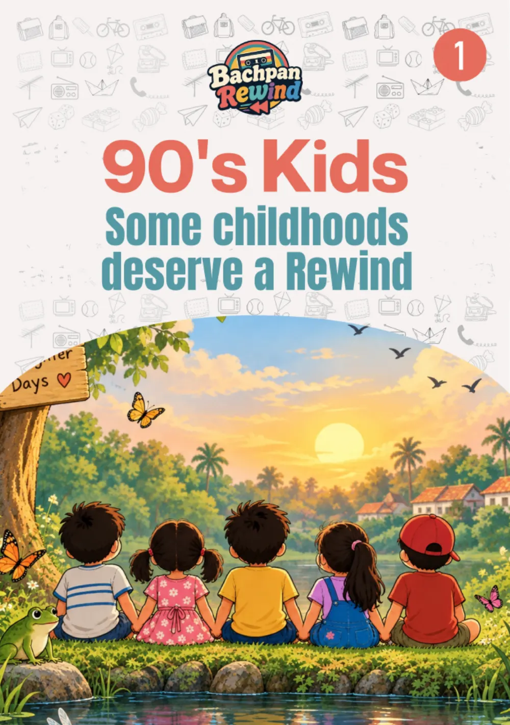 Booklet cover: 90's Kids — Some childhoods deserve a Rewind
